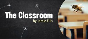The Classroom by Jamie Ellis