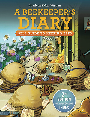 A Beekeeper's Diary Self-Guide to Keeping Bees